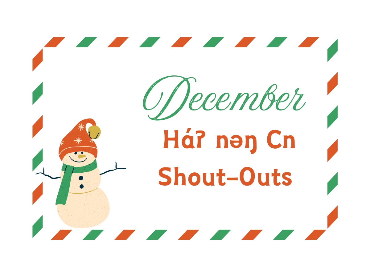 Haʔ nəŋ Cn Shout Outs